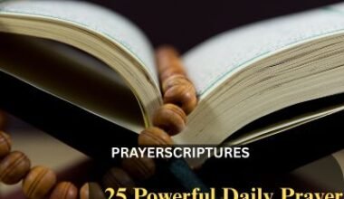 25 Powerful Daily Prayer for today to start Your Day