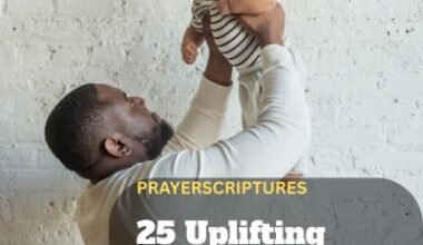 25 Uplifting Prayers for Dads on Father’s Day