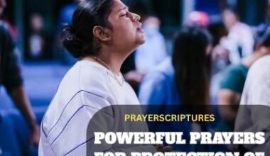 35 Powerful Prayers for Protection of All Families in America