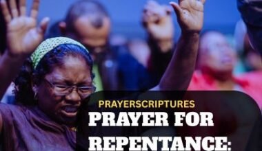 Prayer For Repentance: Tears of Surrender