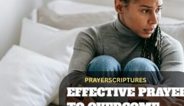 40 Effective Prayer to Overcome Anxiety and Fear