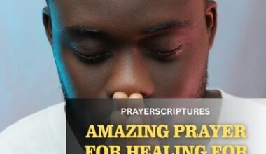 Amazing Prayer For Healing For My Wife